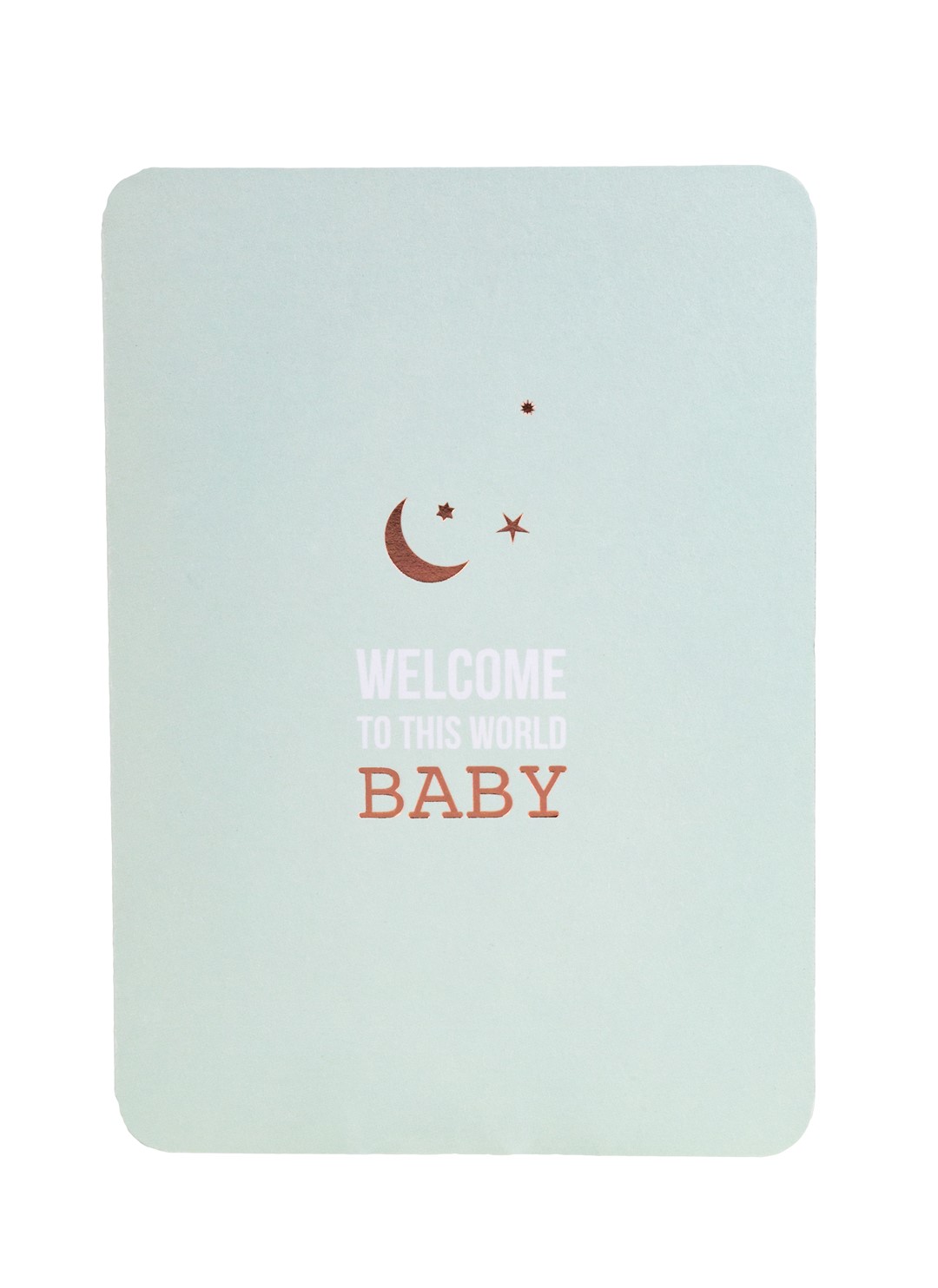 Kartka WELCOME TO THIS WORLD